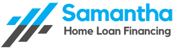 samantha home loan financing